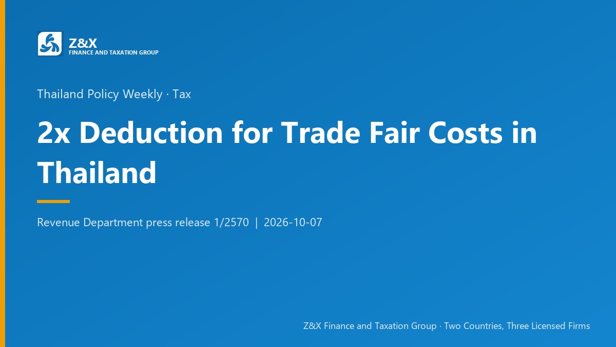 Double Deduction for Trade Fair Costs in Thailand: Cabinet Approves in Principle